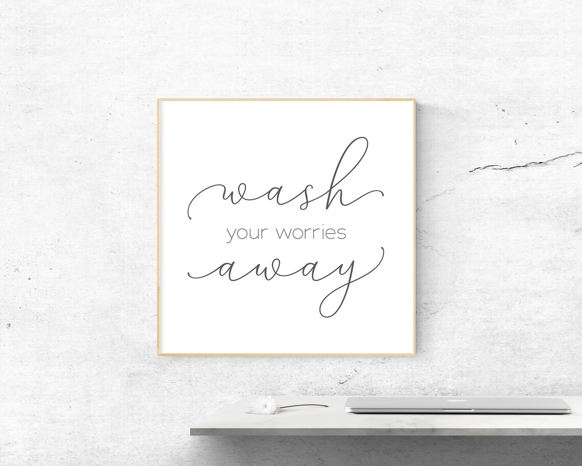 Bathroom Decor Wash Your Worries Away Poster - Image 2
