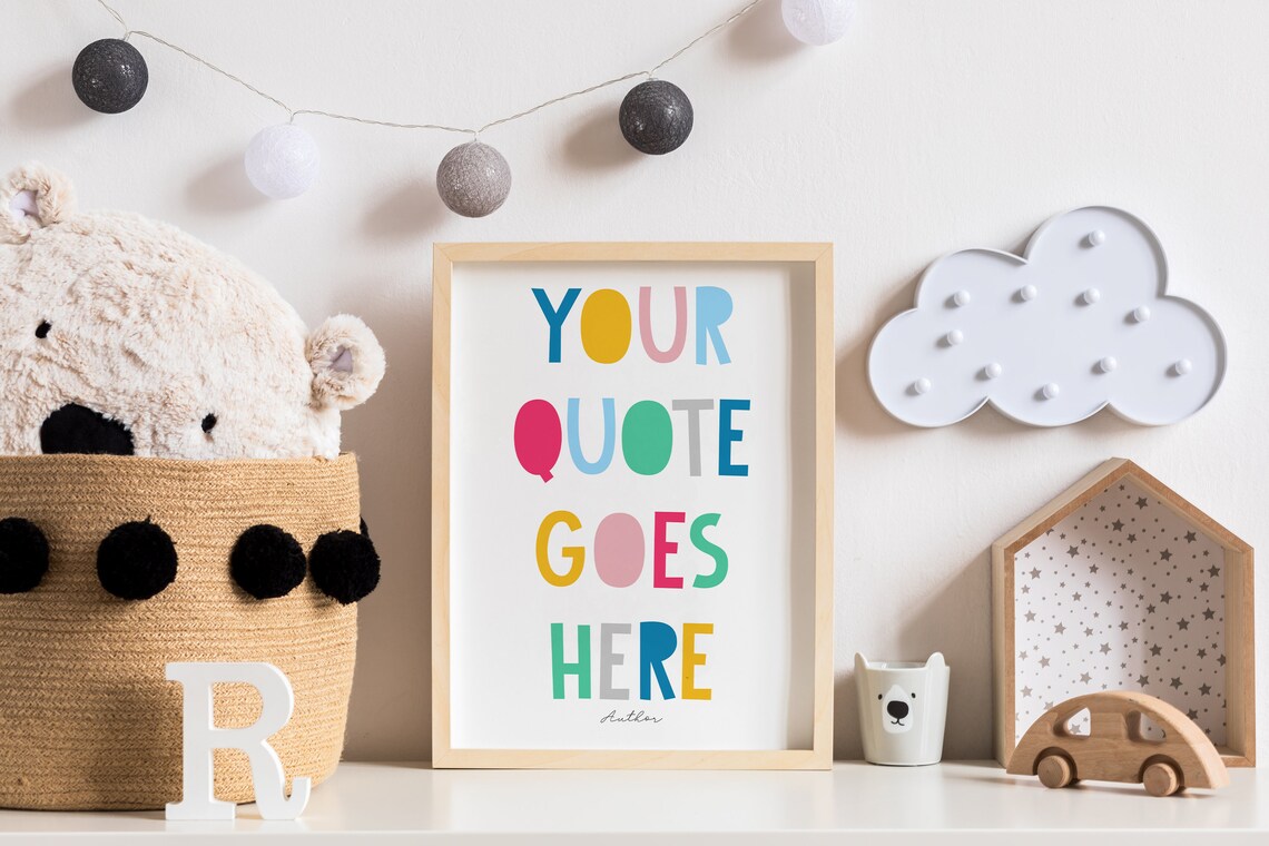 Custom Nursery Quote Kids Room Decor Art Print - Image 3