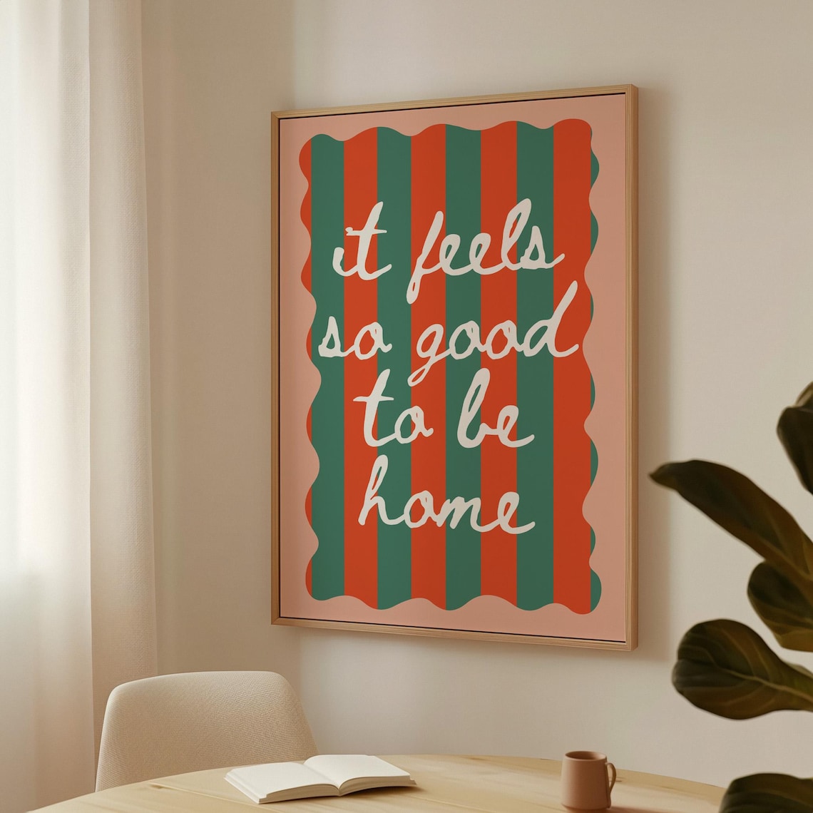 It Feels So Good To Be Home Hand Lettered Striped Poster Gift