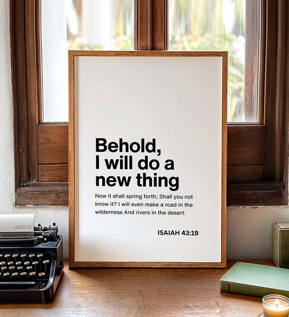 Isaiah 43:18-19 Bible Verse Wall Art Print