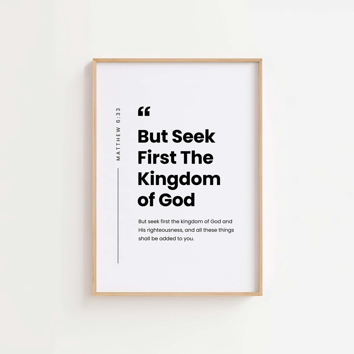 Matthew 6:33 Seek First the Kingdom of God Art Print