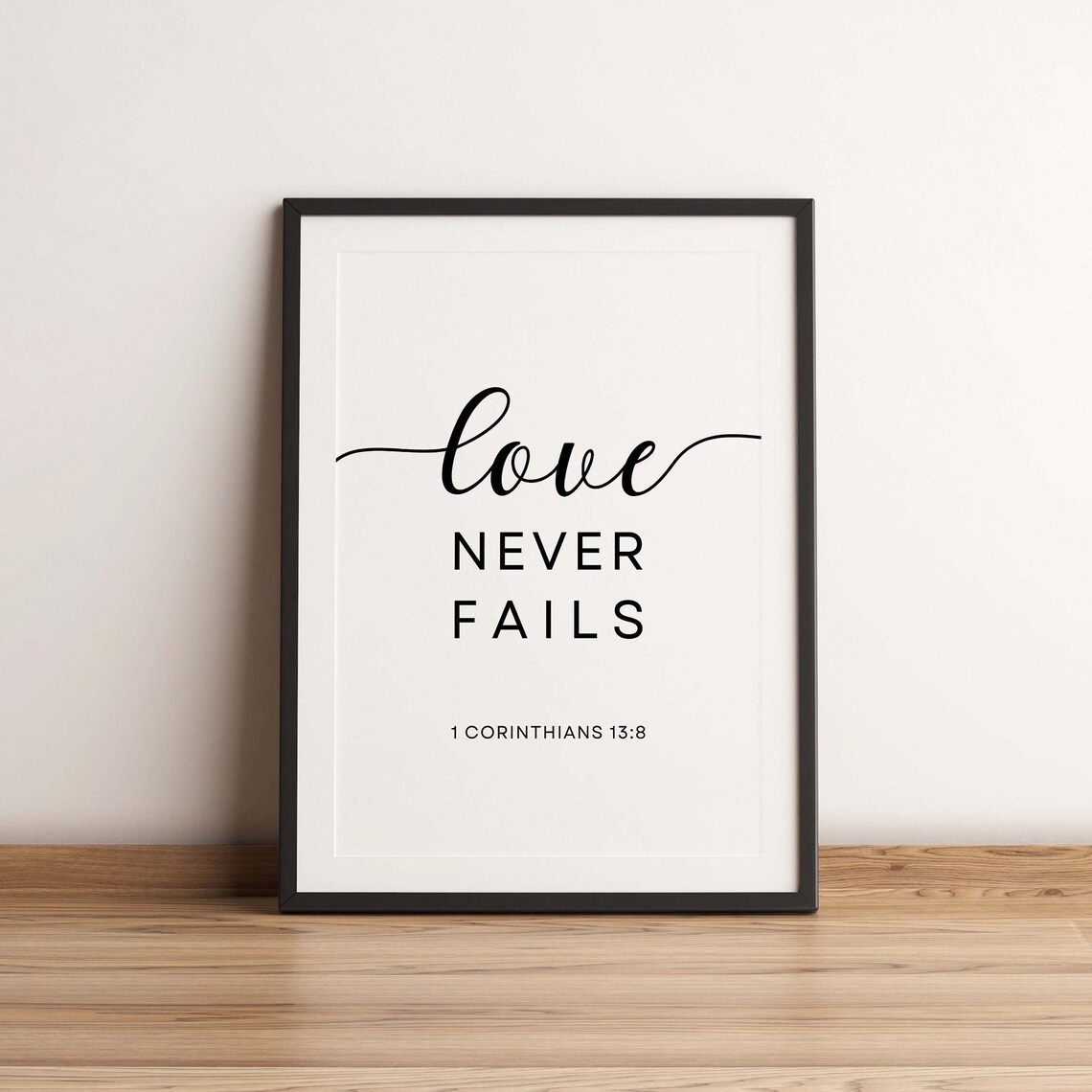 Love Never Fails Scripture Print Christian Wall Art