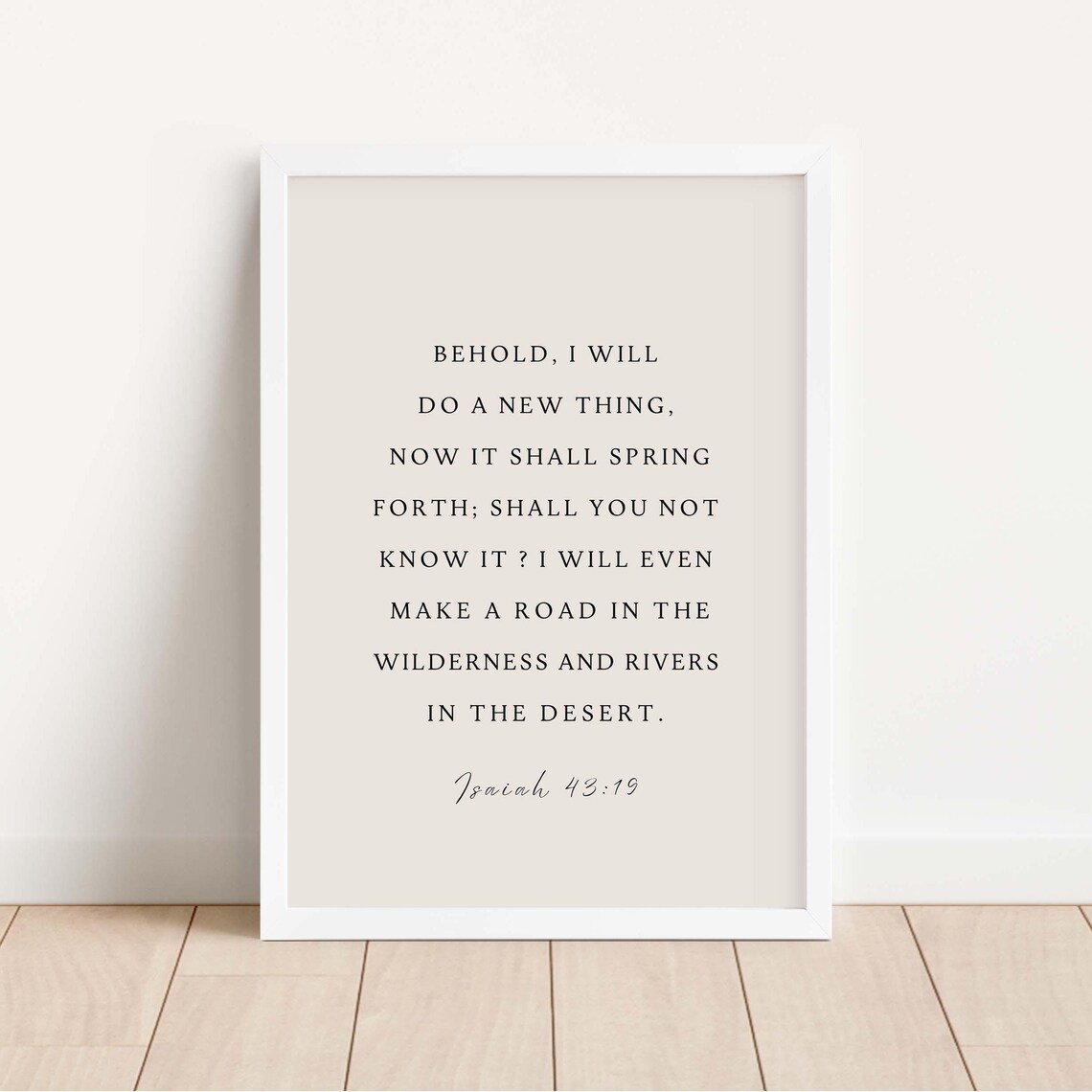 Isaiah 4319 Nkjv Behold I Will Do A New Thing Bible Verse Wall Art Christian Home Decor Scripture