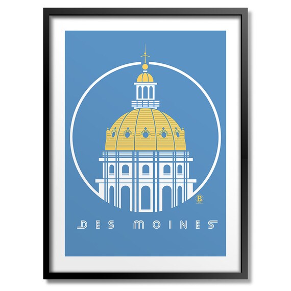 Des Moines Capitol Icon Gold Dome Modern Blue City Art Poster