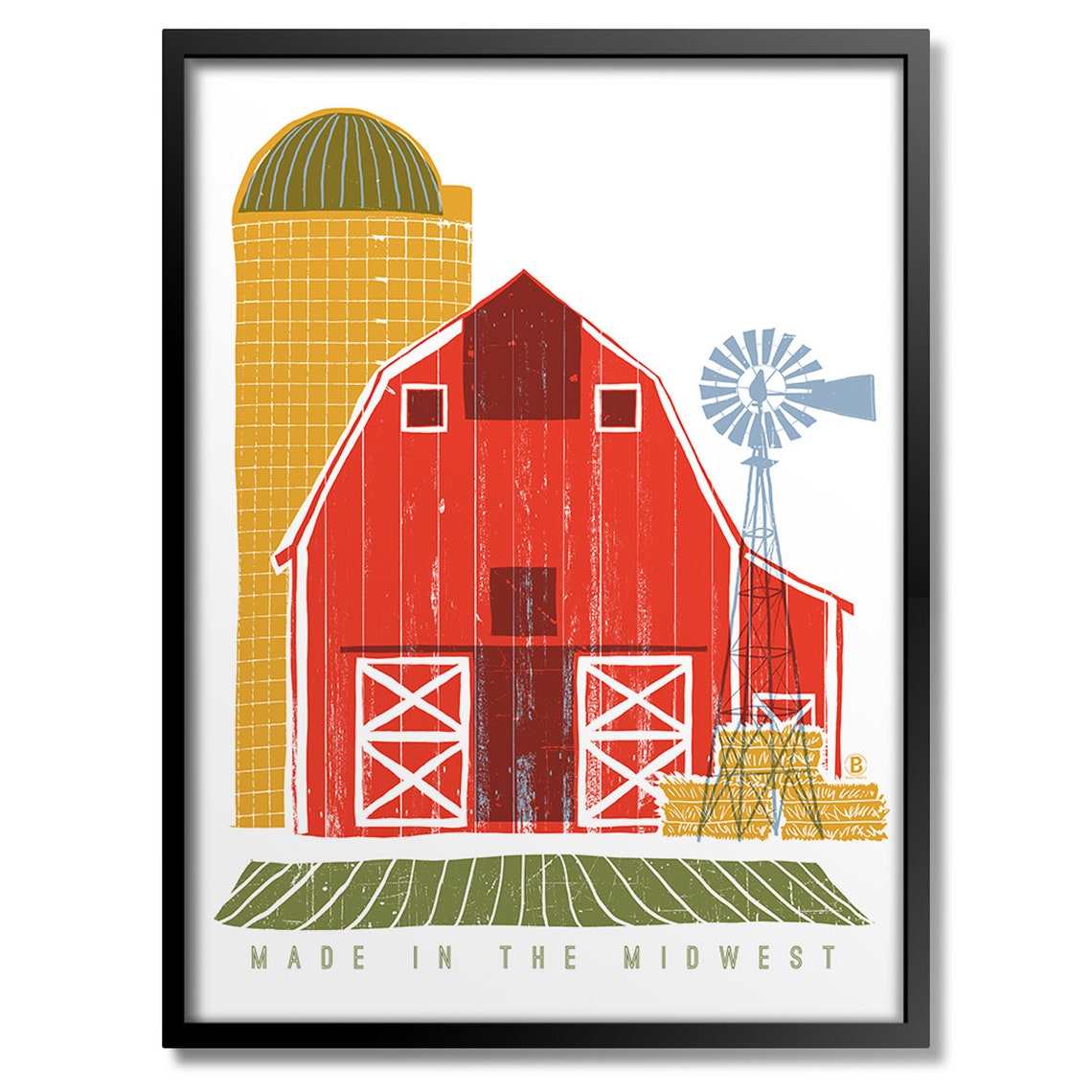 Made In The Midwest Red Barn Silo Windmill Farmhouse Art Poster