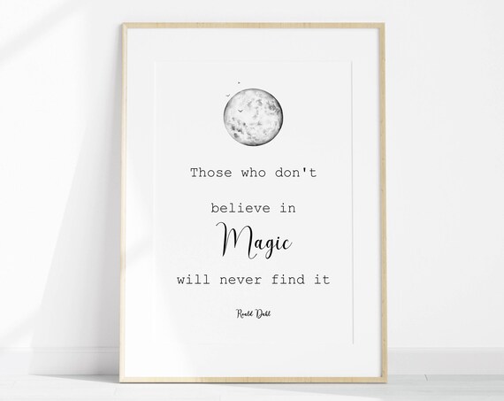 Roald Dahl Believe in Magic Quote Poster with Watercolor Full Moon Art