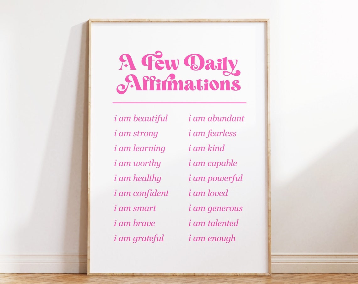A Few Daily Affirmations Pink Positive Self Love Mindset Poster