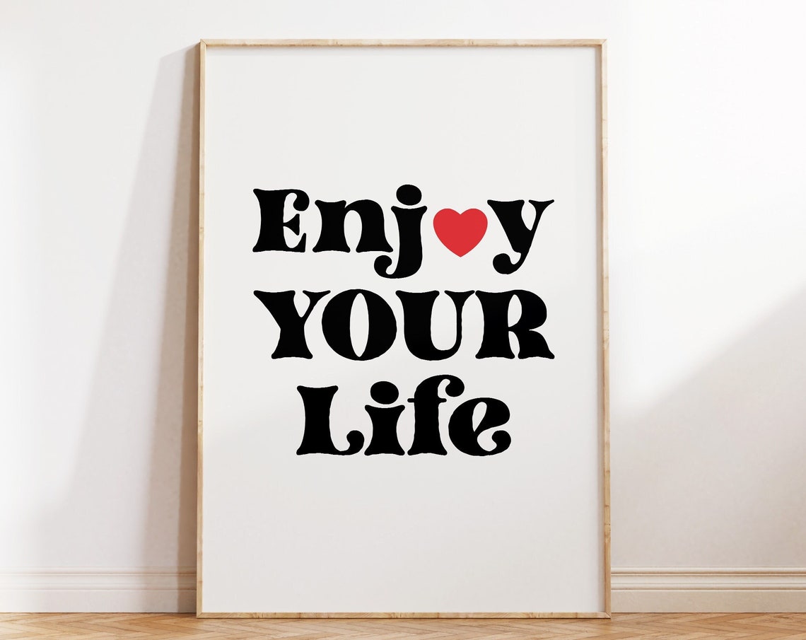 Enjoy Your Life Retro Heart Typography Positive Quote Decor Poster