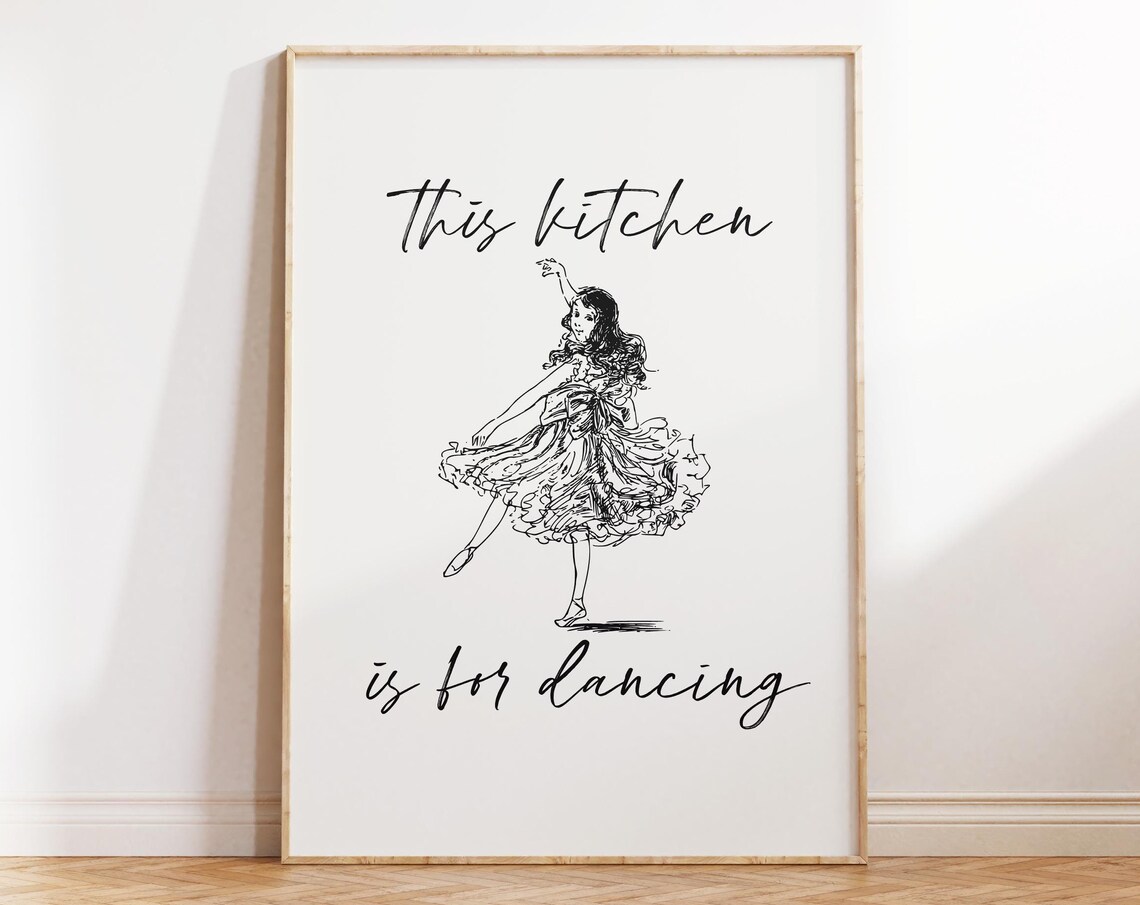 This Kitchen Is For Dancing, Cute Kitchen Decor - Image 2
