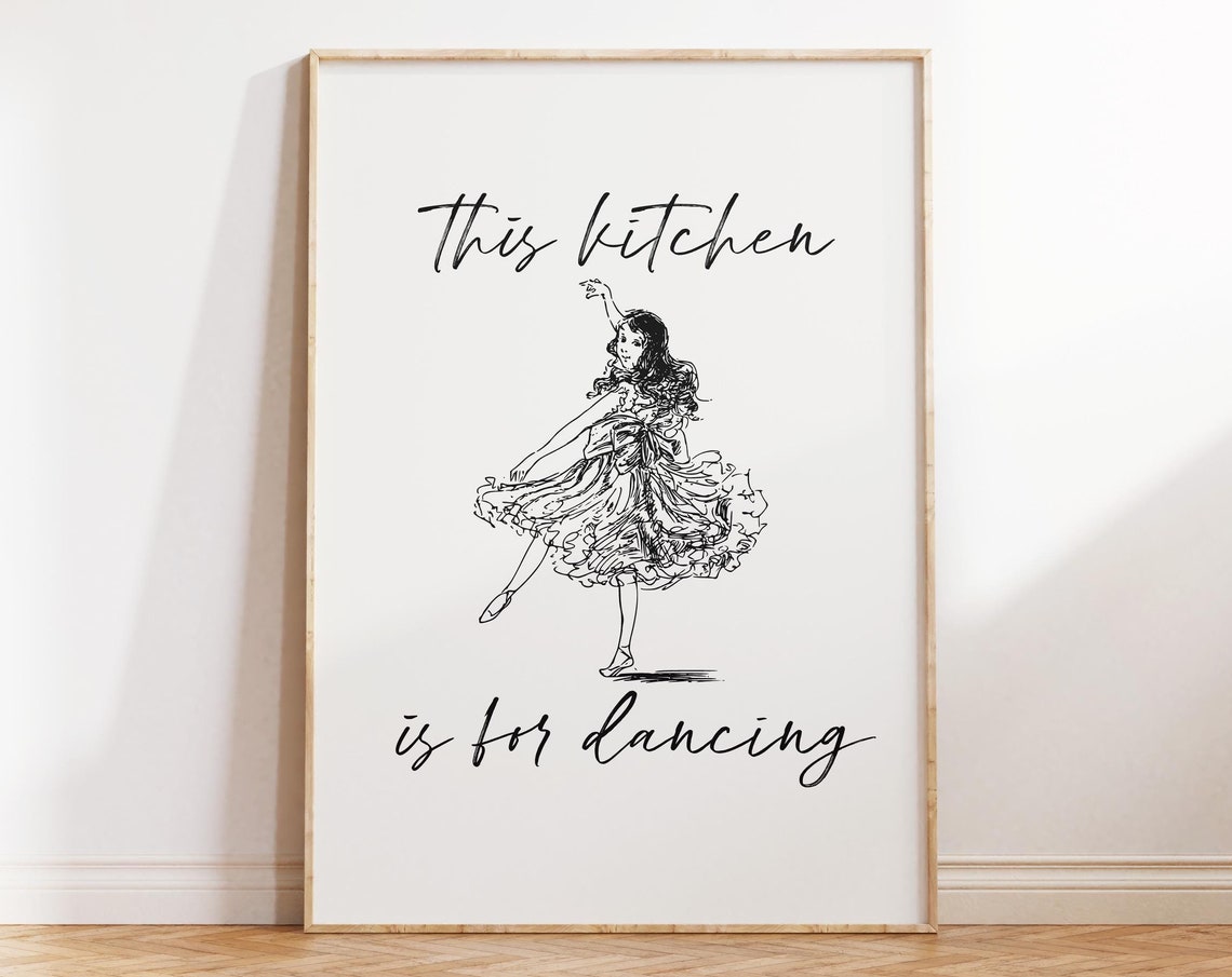 This Kitchen Is For Dancing Line Drawing Fun Kitchen Dancer Poster