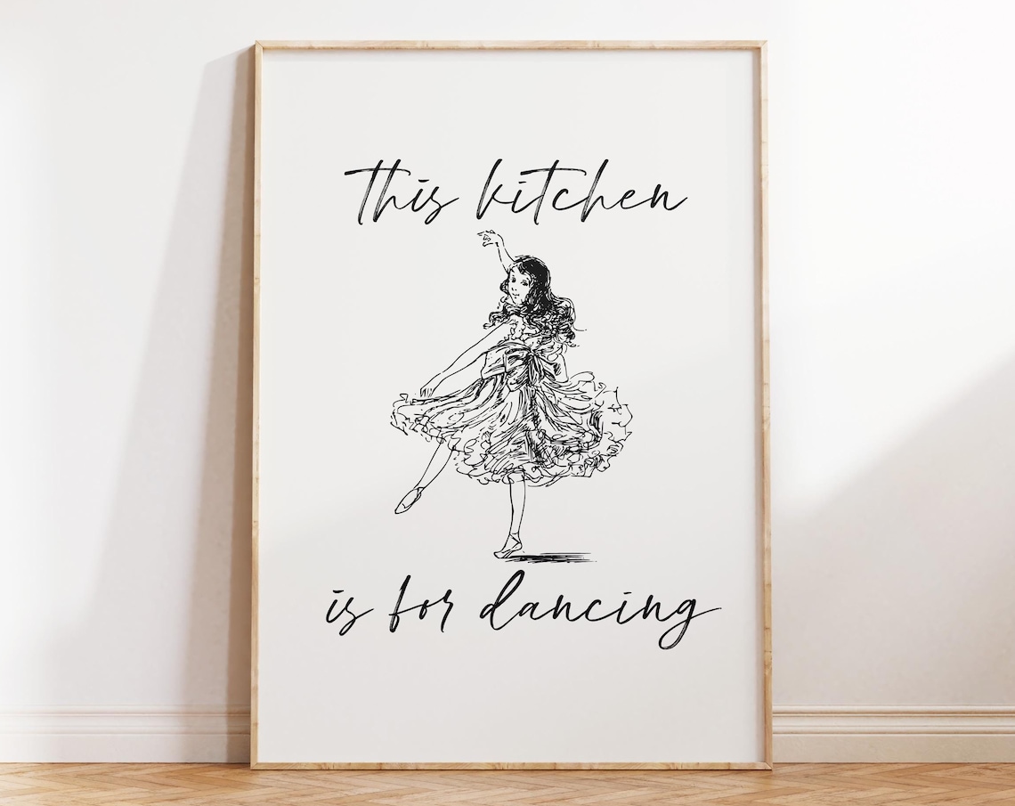 This Kitchen Is For Dancing Print Kitchen Wall Art Printable Cute Dance Art Kitchen Decor Poster