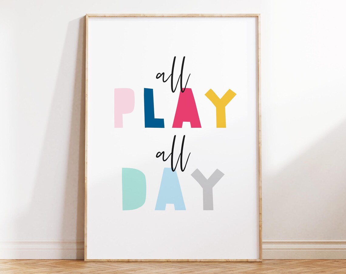 All Play All Day Colorful Kids Playroom Typography Decor Wall Art