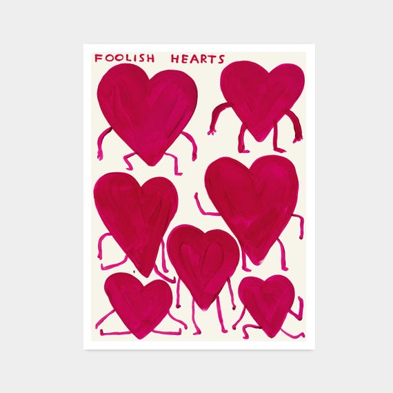 Foolish Hearts Art Print