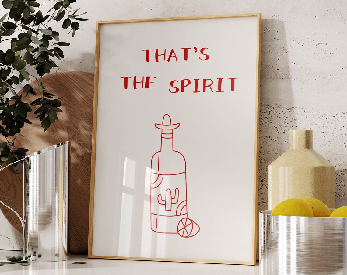 That Is the Spirit Tequila Bottle Line Art Bar Cart Drink Poster