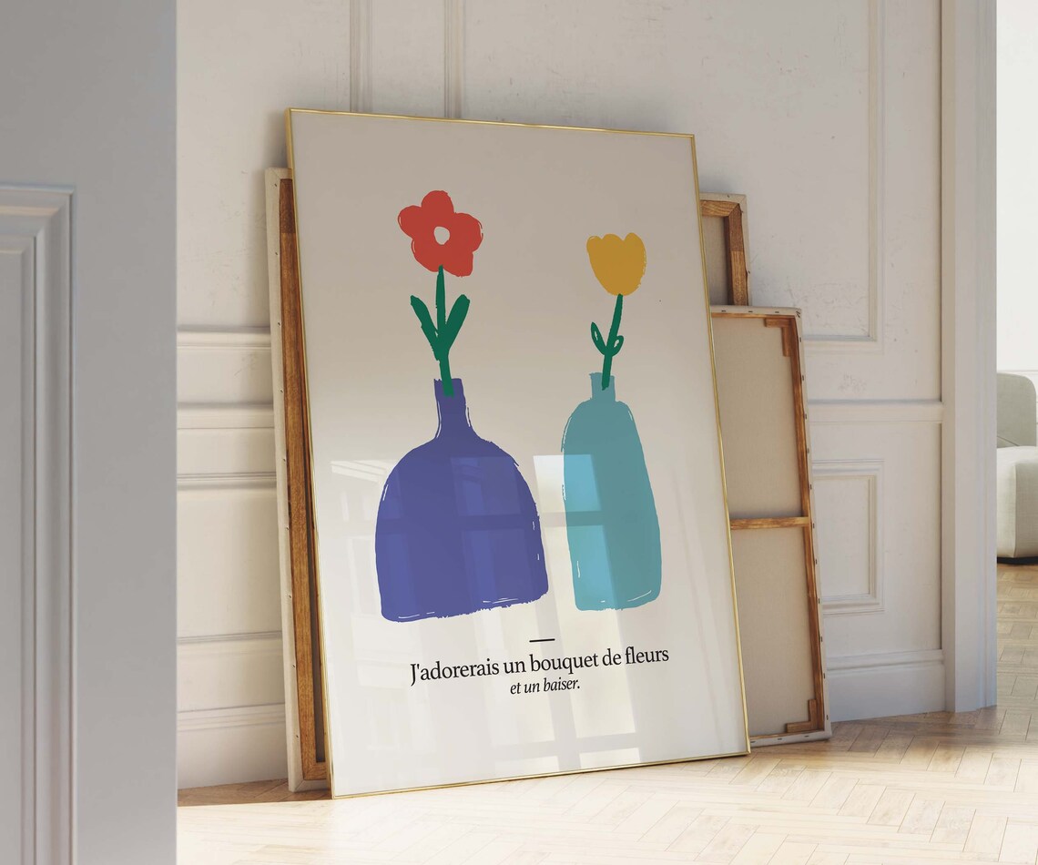 J'adorerais un Bouquet de Fleurs French Flower Vase Poster Kiss Quote