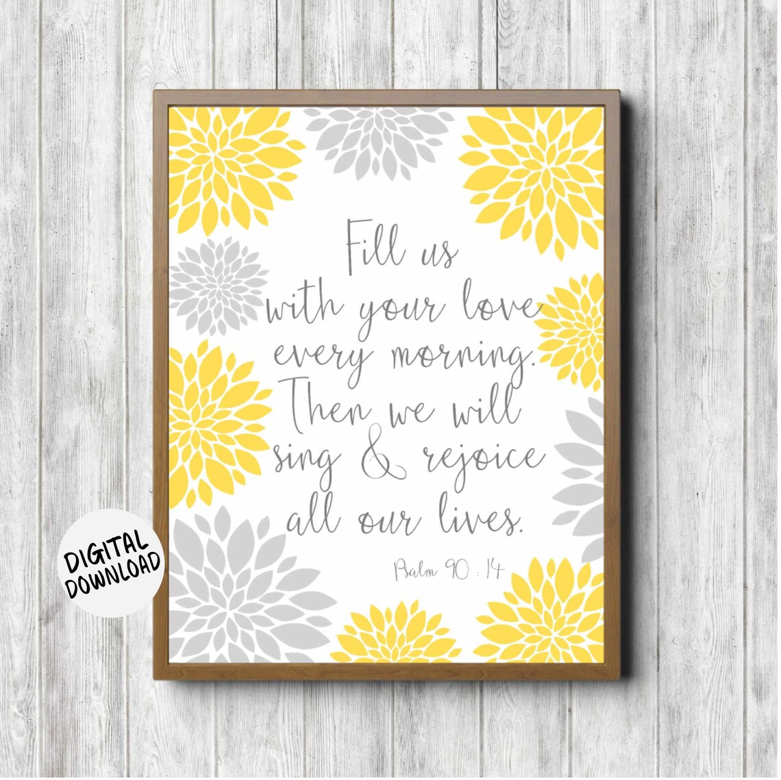 Psalm 90:14 Scripture Art, Dahlia Flowers Nursery Decor