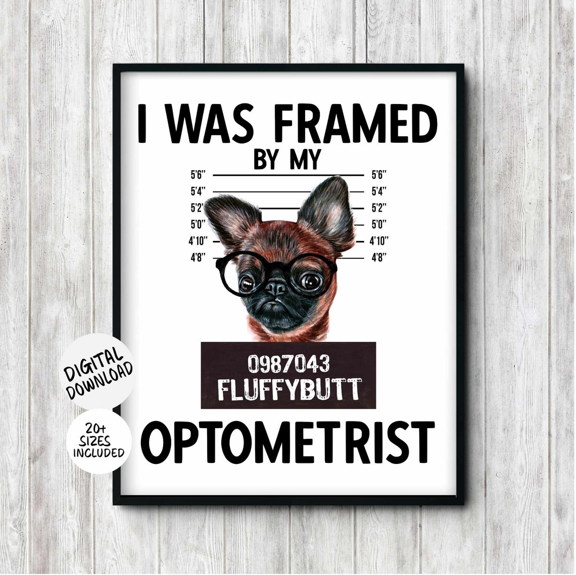 I Was Framed By My Optometrist Brussels Griffon Mugshot Poster