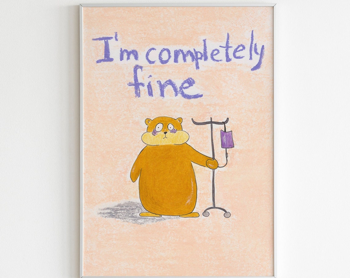 I Am Completely Fine Burnout Hamster Funny Stress Office Poster