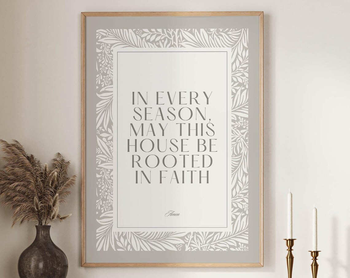 Rooted In Faith Every Season Gray Botanical House Blessing Poster