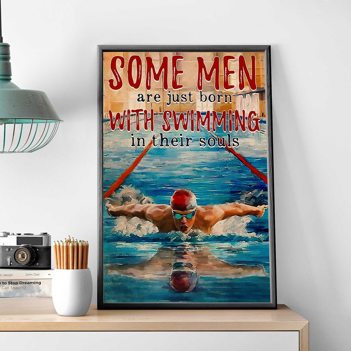 Some Men Are Born With Swimming In Their Souls Vintage Swim Poster - Image 2