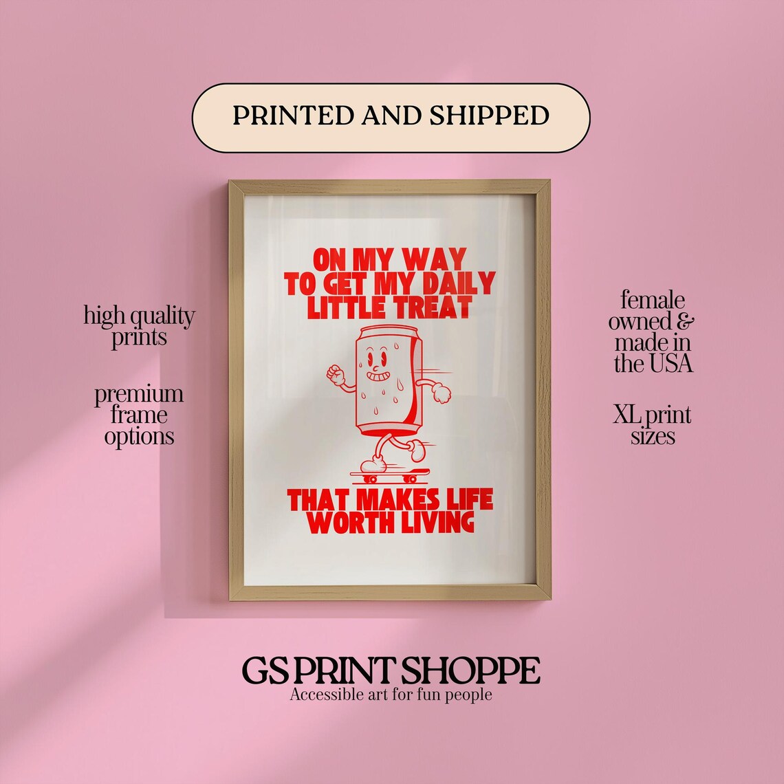 Retro Daily Little Treat Red Soda Can Cartoon Funny Quote Poster