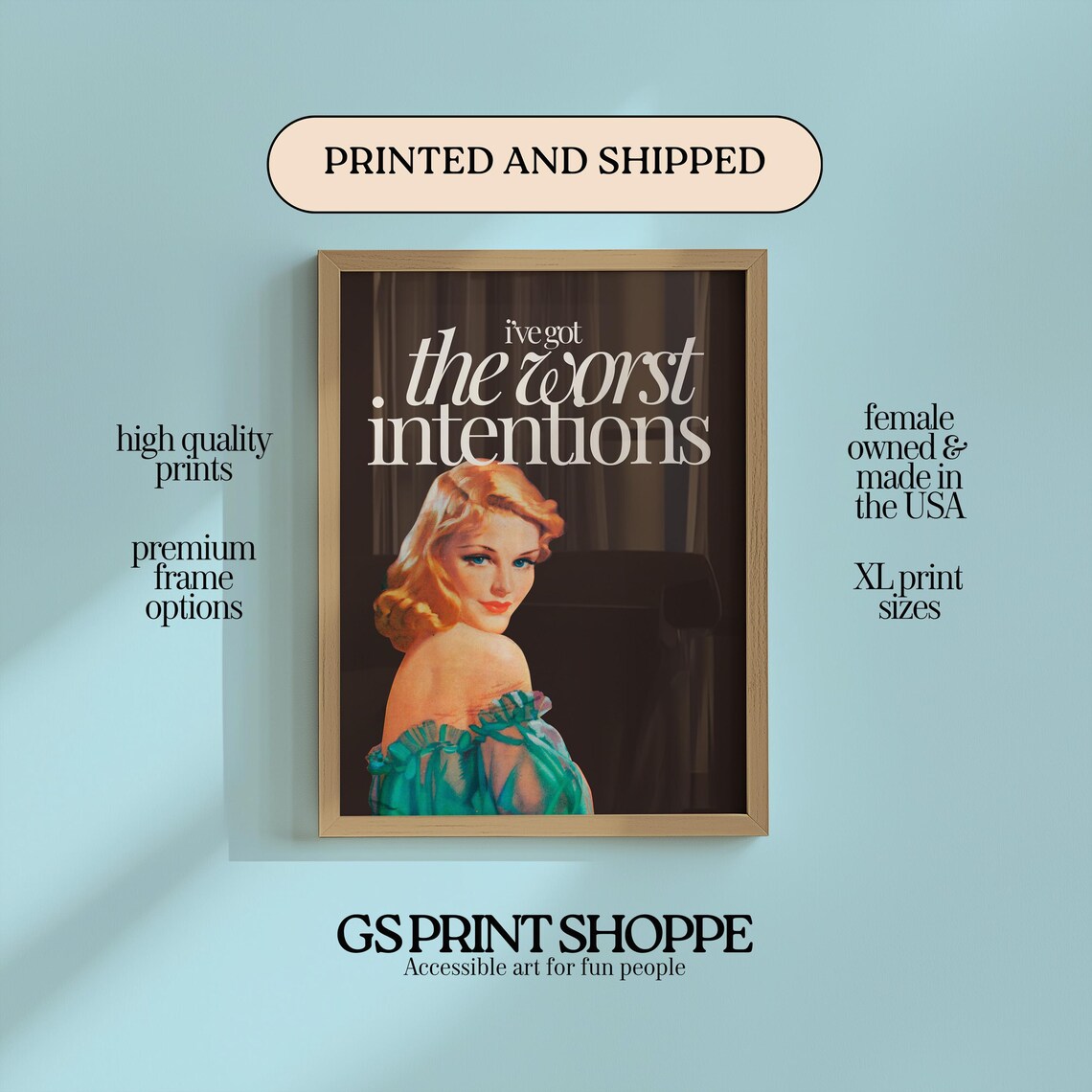 Retro Blonde Pinup I Have Got The Worst Intentions Quote Art Poster