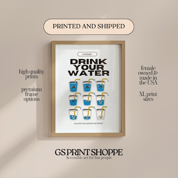 Drink Your Water Reminder Cute Water Glasses Faces Kitchen Poster
