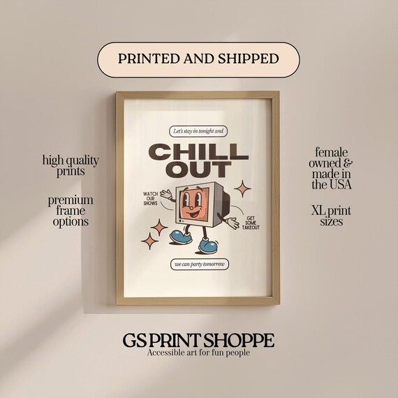 Chill Out Retro TV Mascot Movie Night Cozy Fun Quote Poster Art