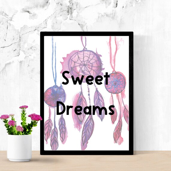 Sweet Dreams Inspirational Quote Art Print