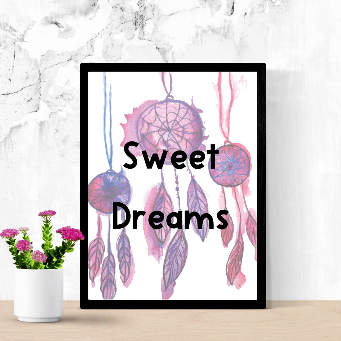Sweet Dreams Inspirational Quote Art Print