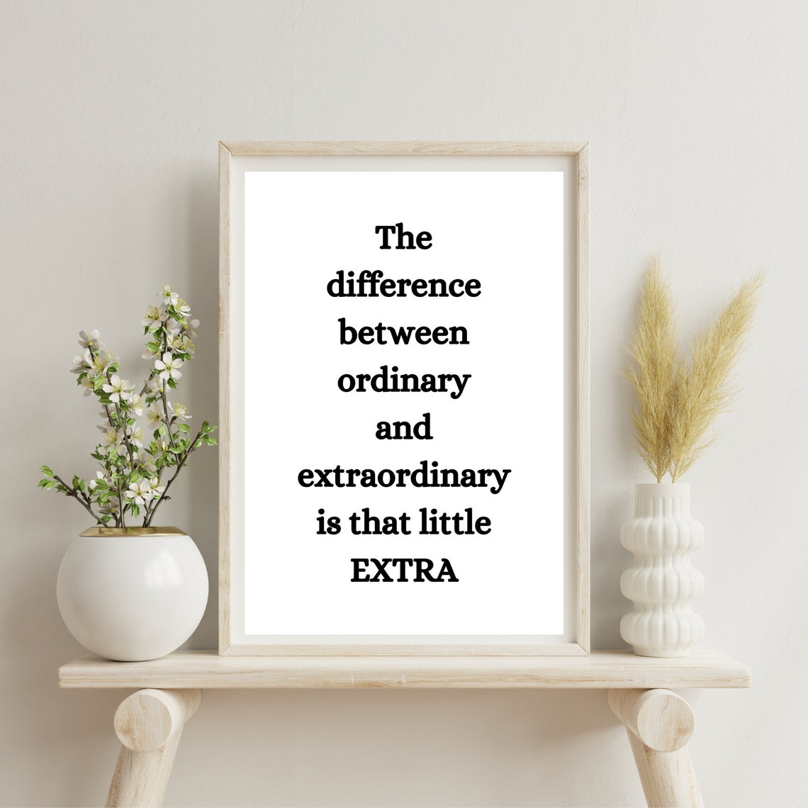 The Difference Between Ordinary And Extraordinary Motivational Poster - Image 2