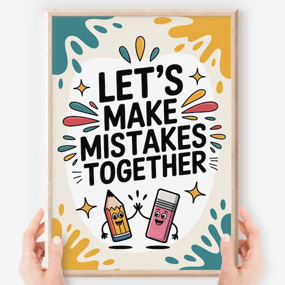 Growth Mindset Classroom Poster Lets Make Mistakes Together