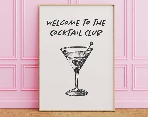 Welcome To The Cocktail Club Black Martini Sketch Bar Art Poster