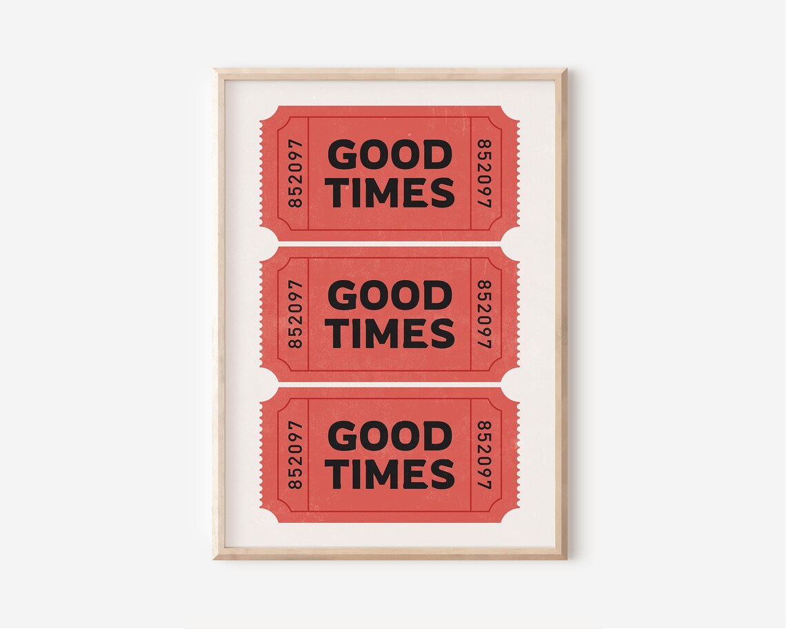 Retro Good Times Red Ticket Poster Print - Image 2