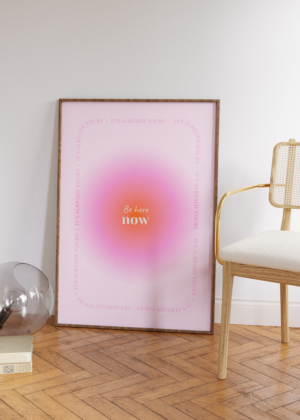 Be Here Now Pink Aura Gradient Manifestation Retro Energy Quote Poster
