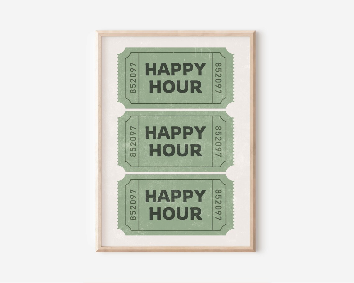 Happy Hour Sage Green Retro Ticket Stub Bar Cart Decor Quote Poster - Image 3