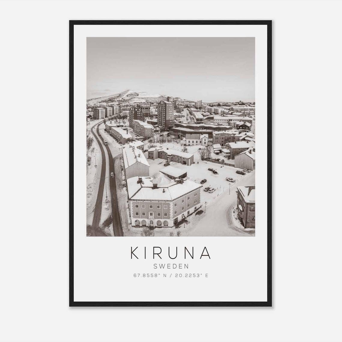 Kiruna Sweden Black White Snow Covered Arctic Town View Poster
