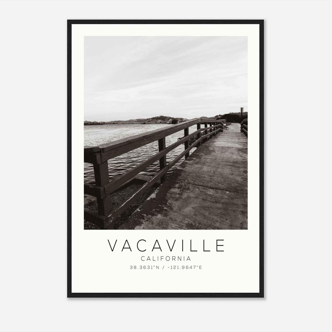 Vacaville California Waterfront Pier Vintage Black White Photo Poster