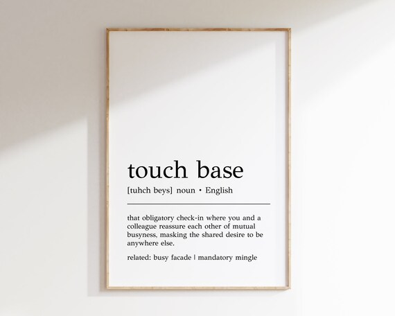 Touch Base Definition Print Funny Office Wall Art Home Office Decor Cubicle Wall Art Work From Home Art Print