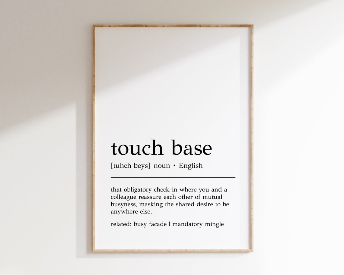 Touch Base Funny Office Jargon Dictionary Definition Wall Print
