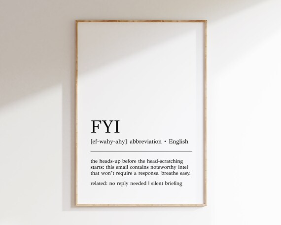 Fyi Definition Print Funny Office Decor Fyi Wall Art Home Office Art Fyi Decor For Your Information Print Print