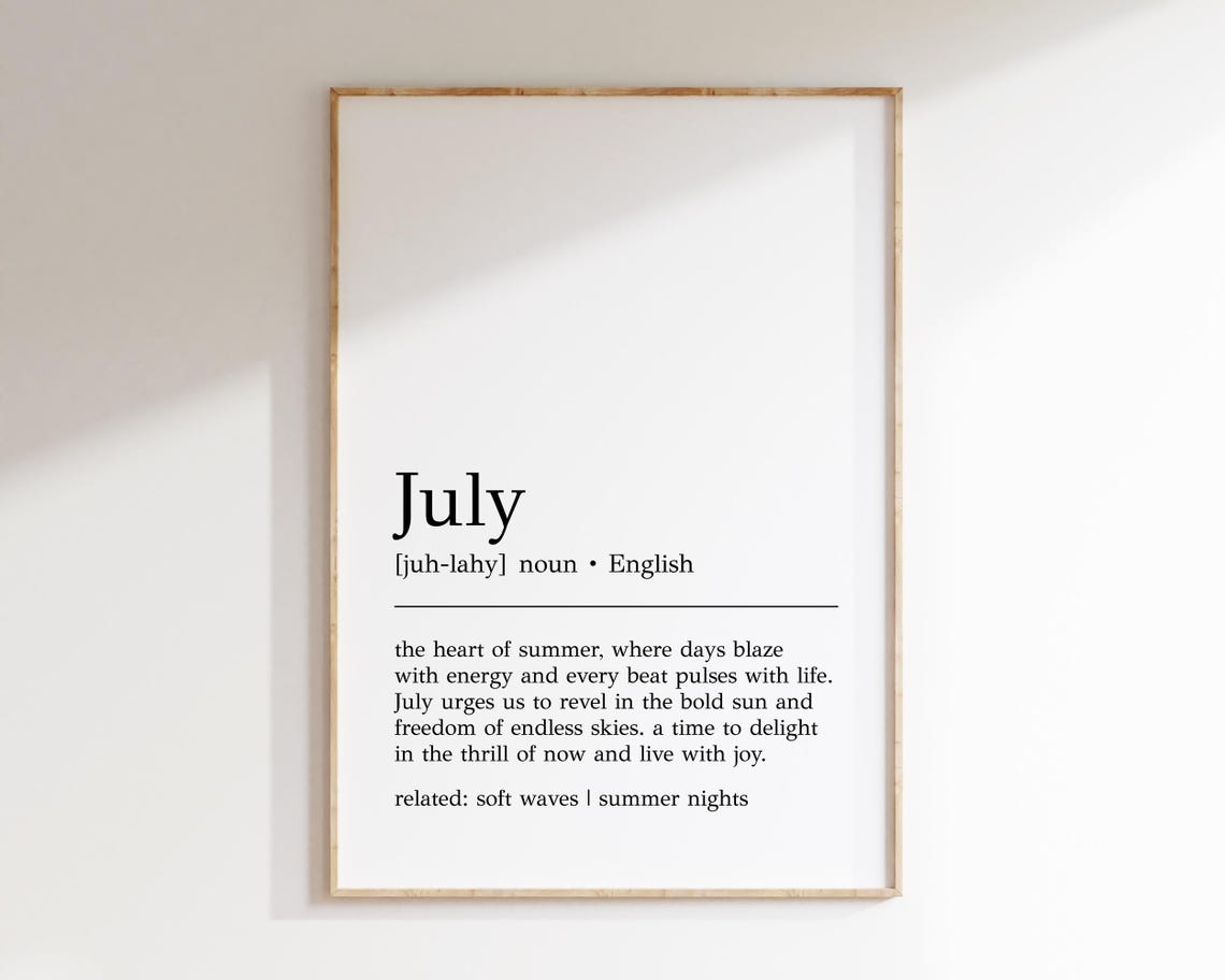 July Dictionary Definition Print, Summer Minimalist Wall Decor