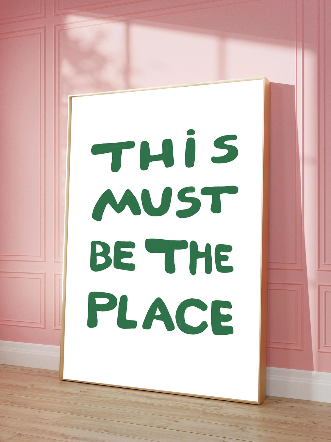 This Must Be the Place Green Brush Typography Welcome Quote Poster - Image 2