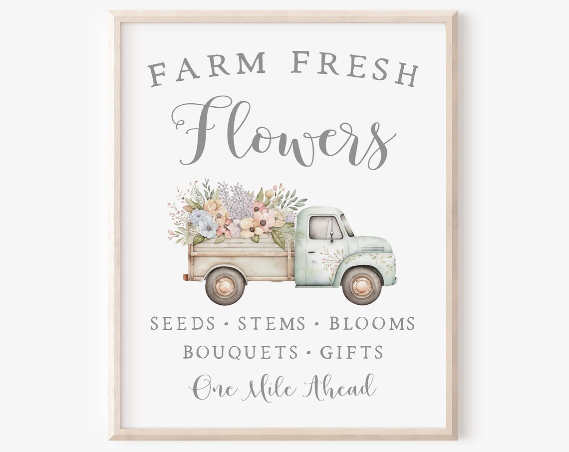 Farm Fresh Flowers Truck Sign, Nostalgic Spring Art Print