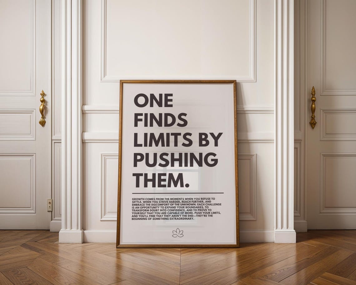 One Finds Limits By Pushing Them Growth Mindset Quote Poster Office - Image 2