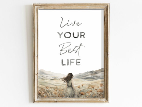 Inspirational Wall Art Quote Print Live Your Best Life Positive Motivational Saying Decor Success Watercolor Quote
