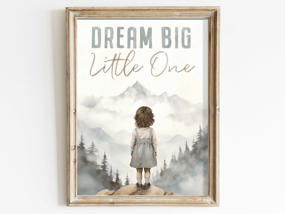 Dream Big Little One Nursery Quote Wall Art Motivational Saying Girls Adventure Decor Little Girl Bedroom Print Art