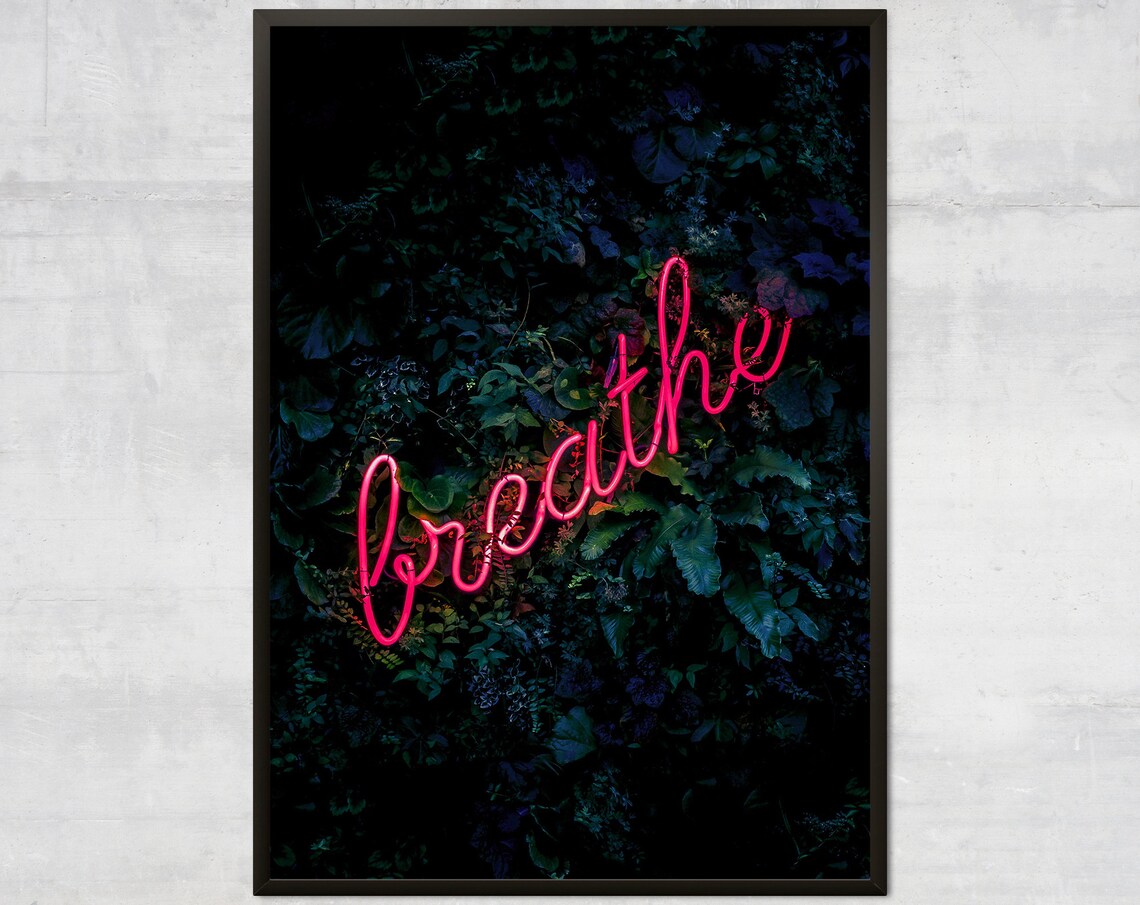 Just Breathe Neon Quote Art Print, Tropical Decor