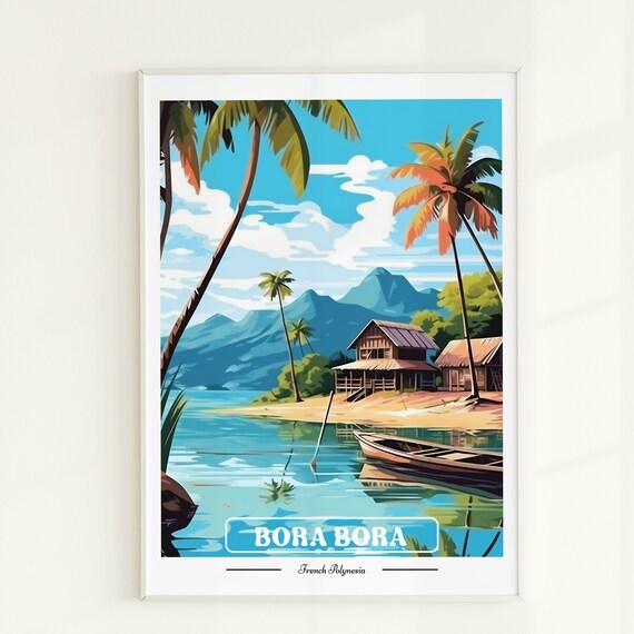 Bora Bora French Polynesia Vintage Travel Tropical Beach Lagoon Poster