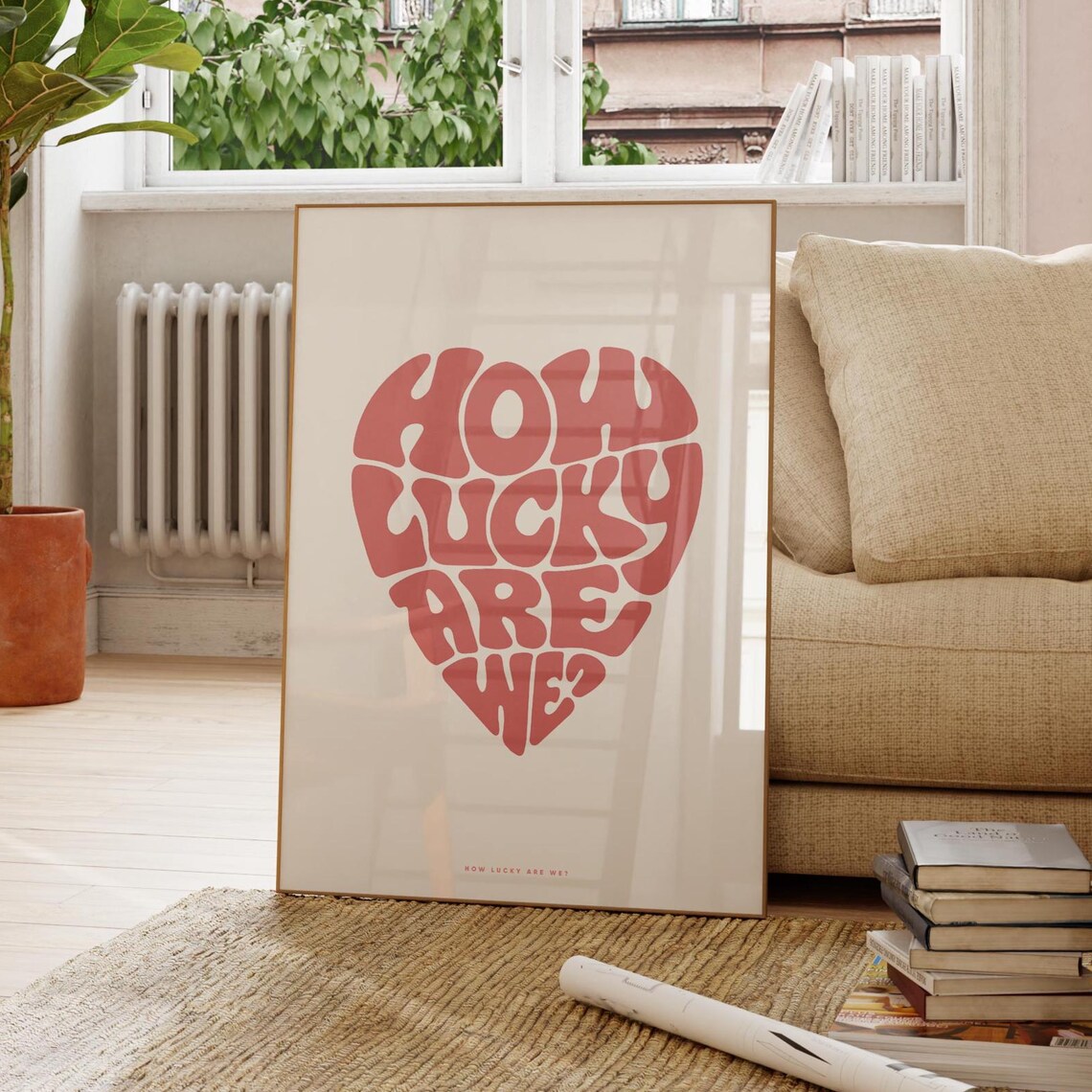 How Lucky Are We Heart Pink Retro Typography Love Quote Poster